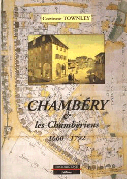 Chambry et les Chambriens - 1660 / 1792